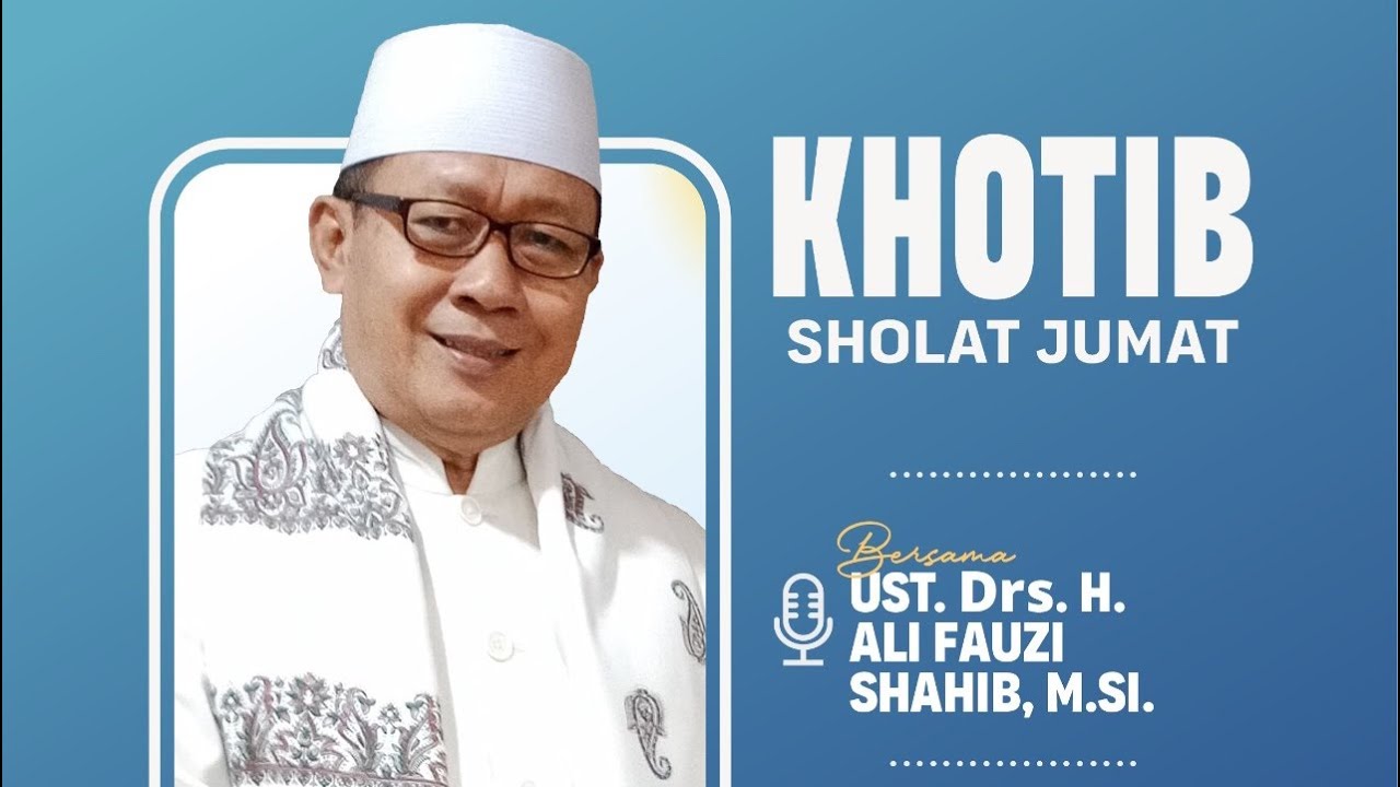 🔴 [LIVE!] Khutbah Shalat Jum'at, 16 Januari 2026
