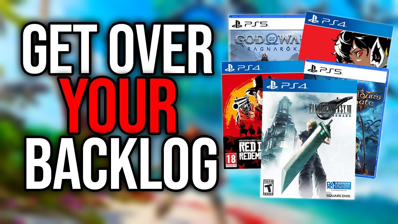 How I Got Over My Gaming Backlog