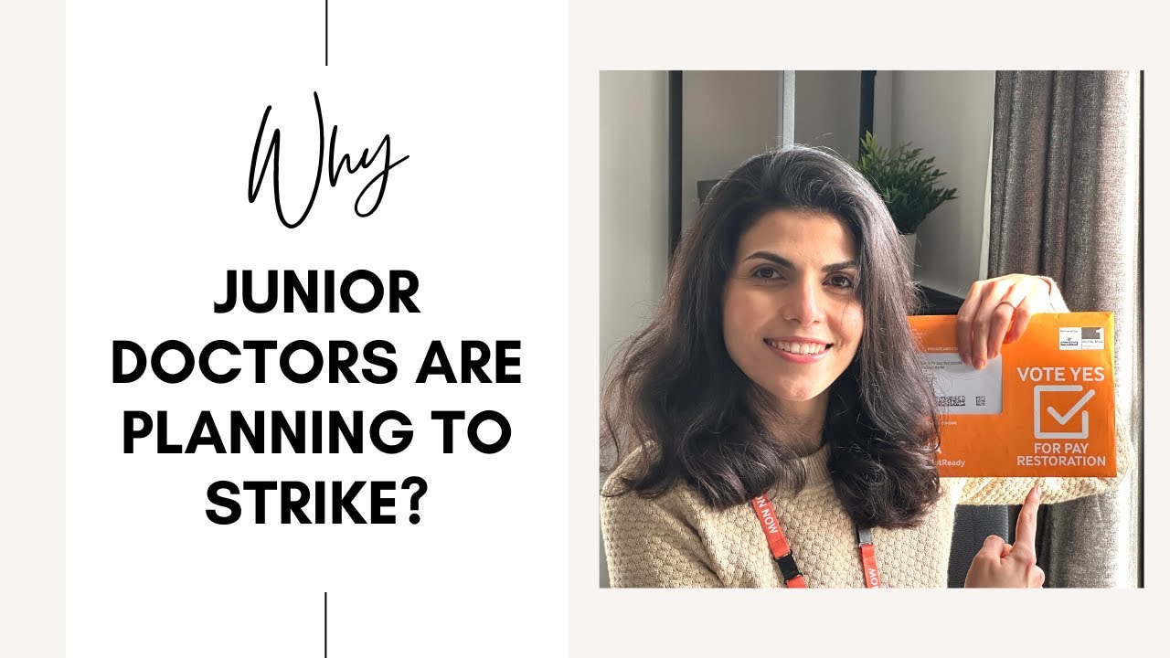 Why junior doctors are planning to strike in the UK? What are my salary/costs as a junior doctor?