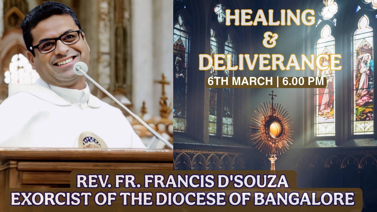 LIVE Lenten Healing & Deliverance | Fr. Francis D’Souza | St John The Baptist Church | #tfrcctv