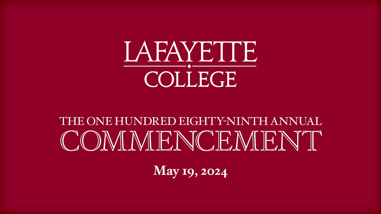 Lafayette College: 189th Commencement