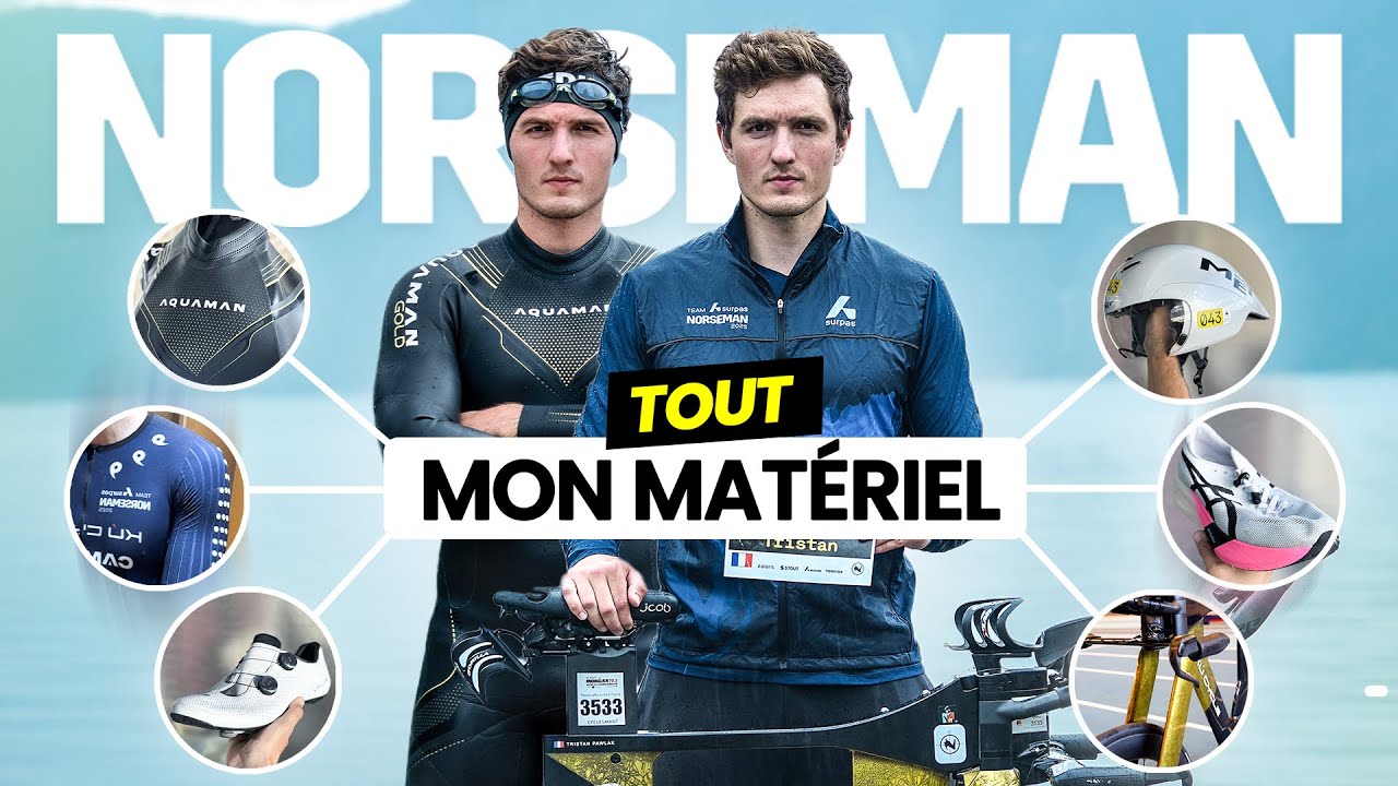 TOUT mon matériel pour le NORSEMAN - NorthCalling #3