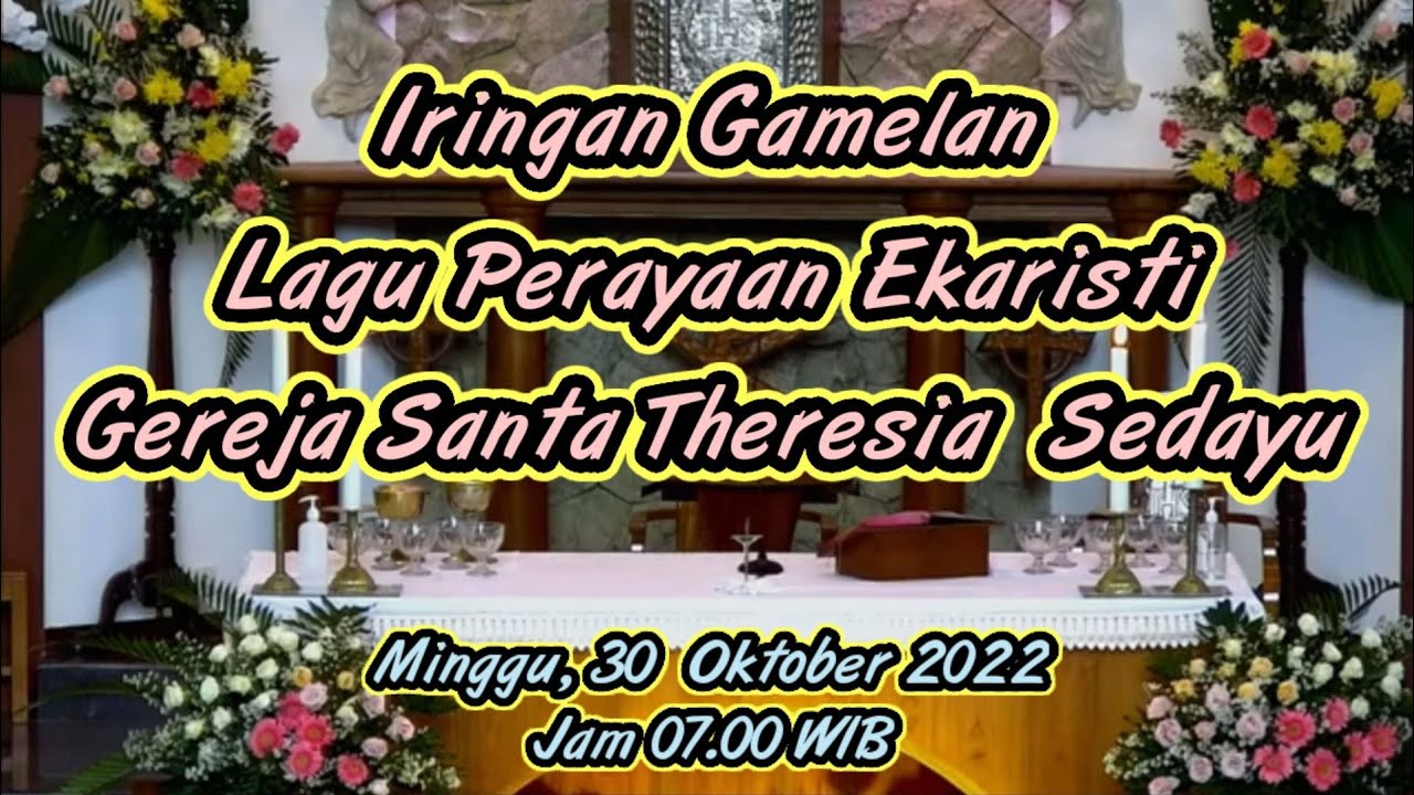 Iringan Gamelan Lagu Perayaan Ekaristi Gereja Santa Theresia Sedayu