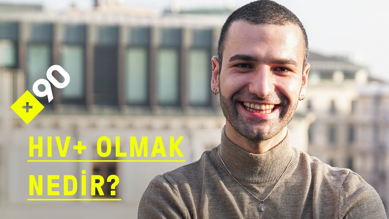 HIV+ olmak nedir? | 