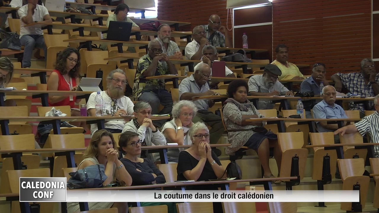 Caledonia conférence : la coutume dans le droit calédonien partie 2