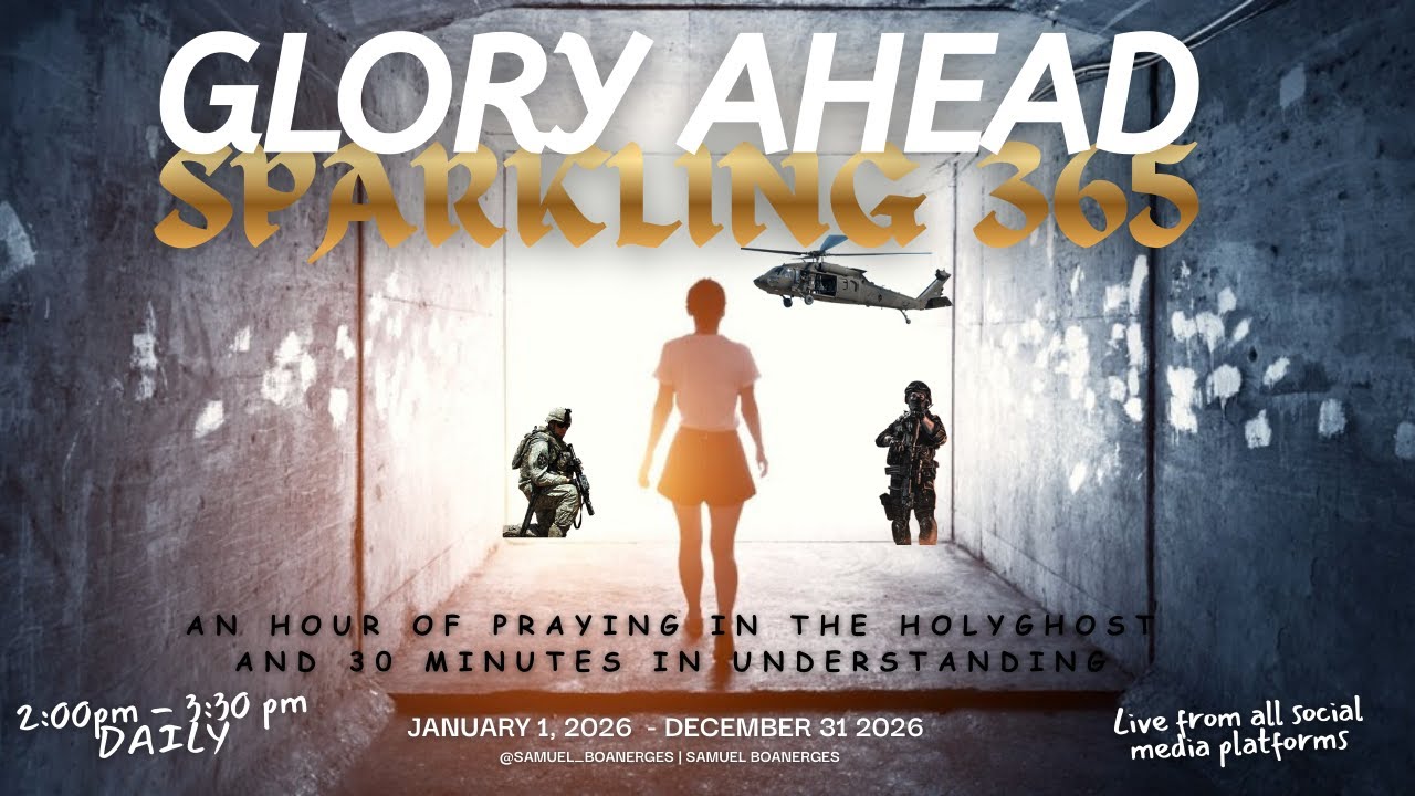 GLORY AHEAD || SPARKLING 365 || DAY 57 || FEBUARY 26, 2026