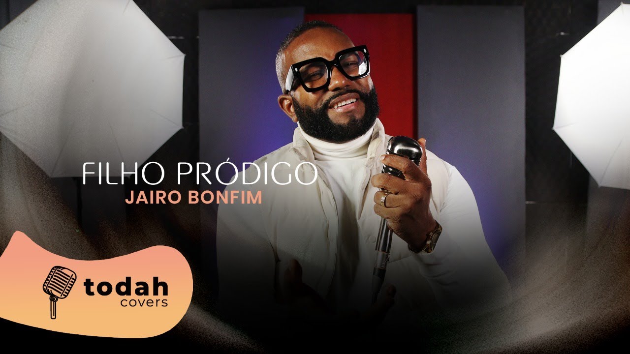Jairo Bonfim | Filho Pródigo [Cover Mattos Nascimento].