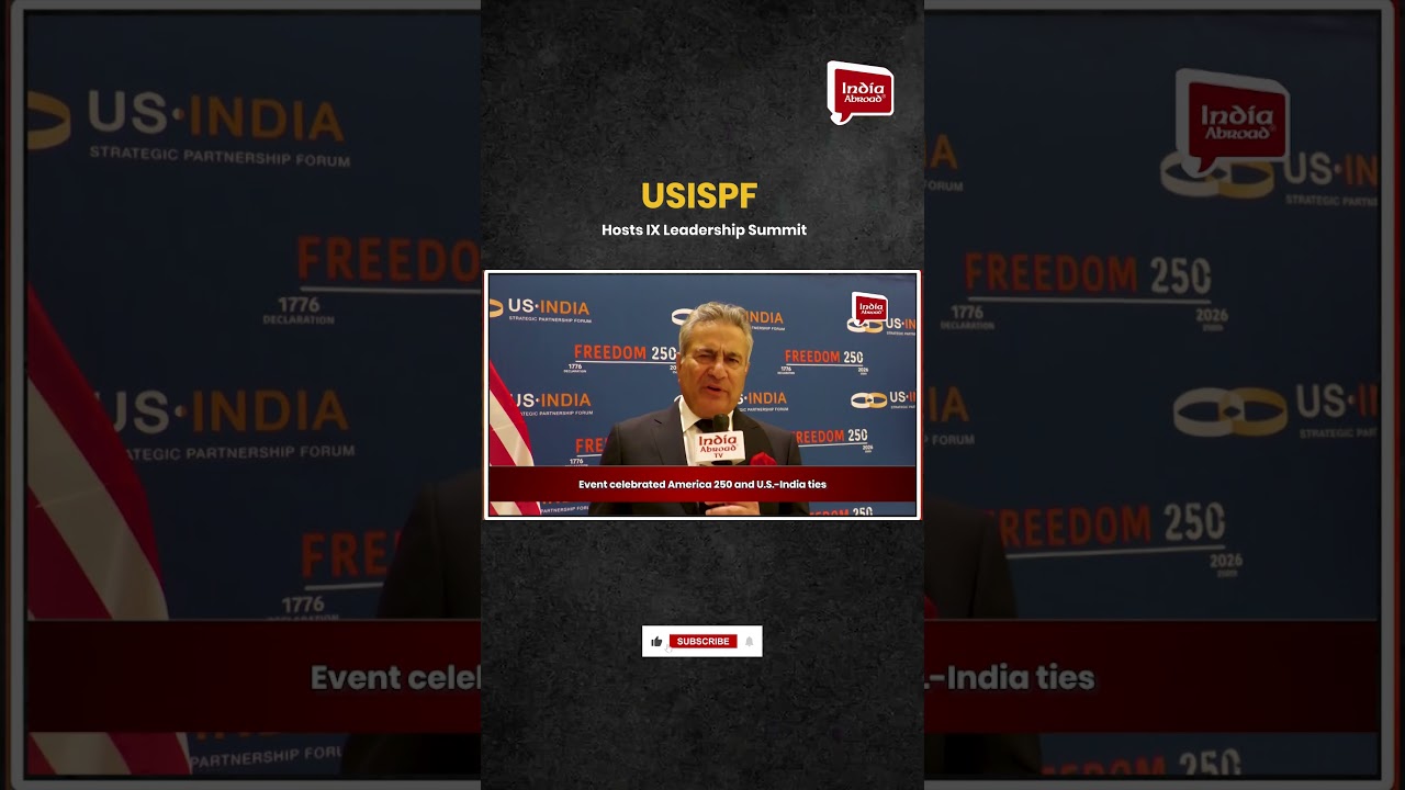 USISPF hosts IX Leadership Summit |India Abroad &reg;