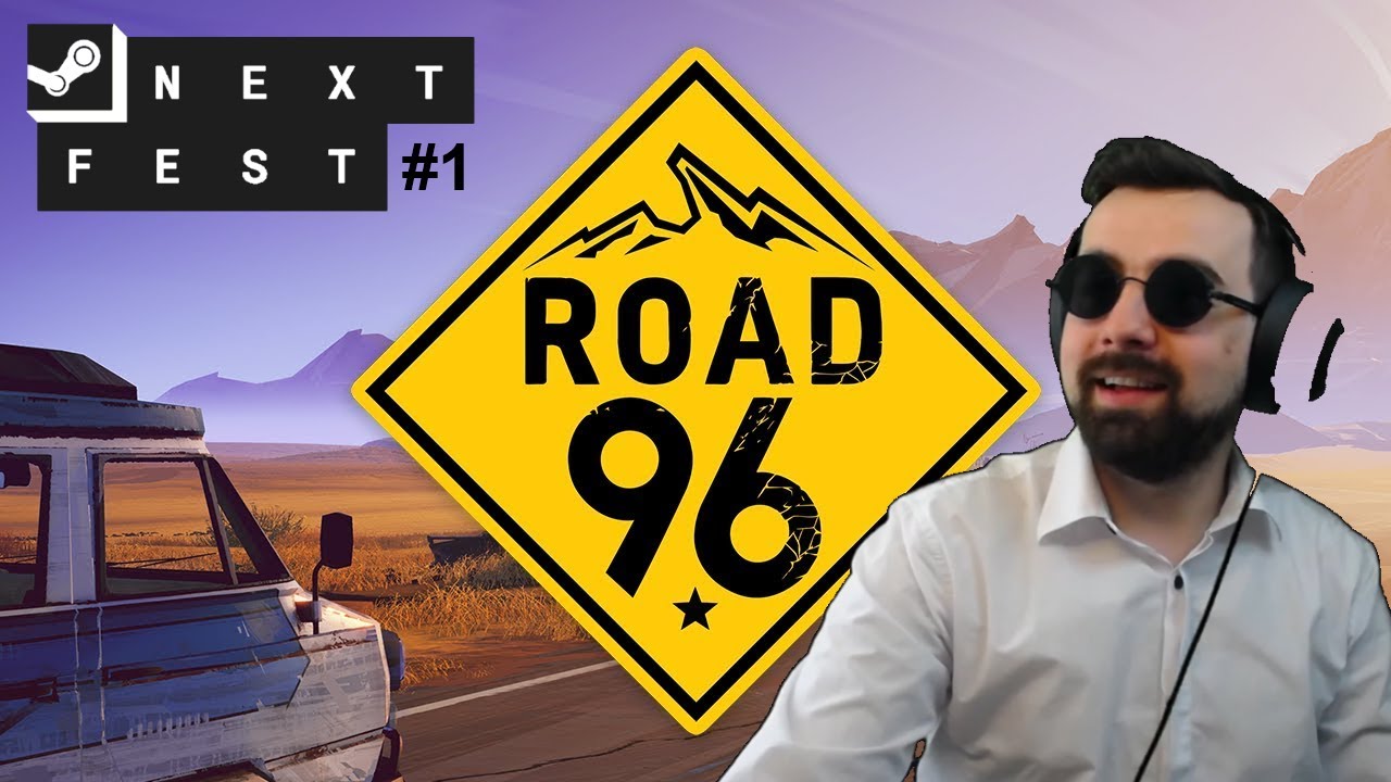 ROAD 96 - Steam Next Fest - #1 - gameplay