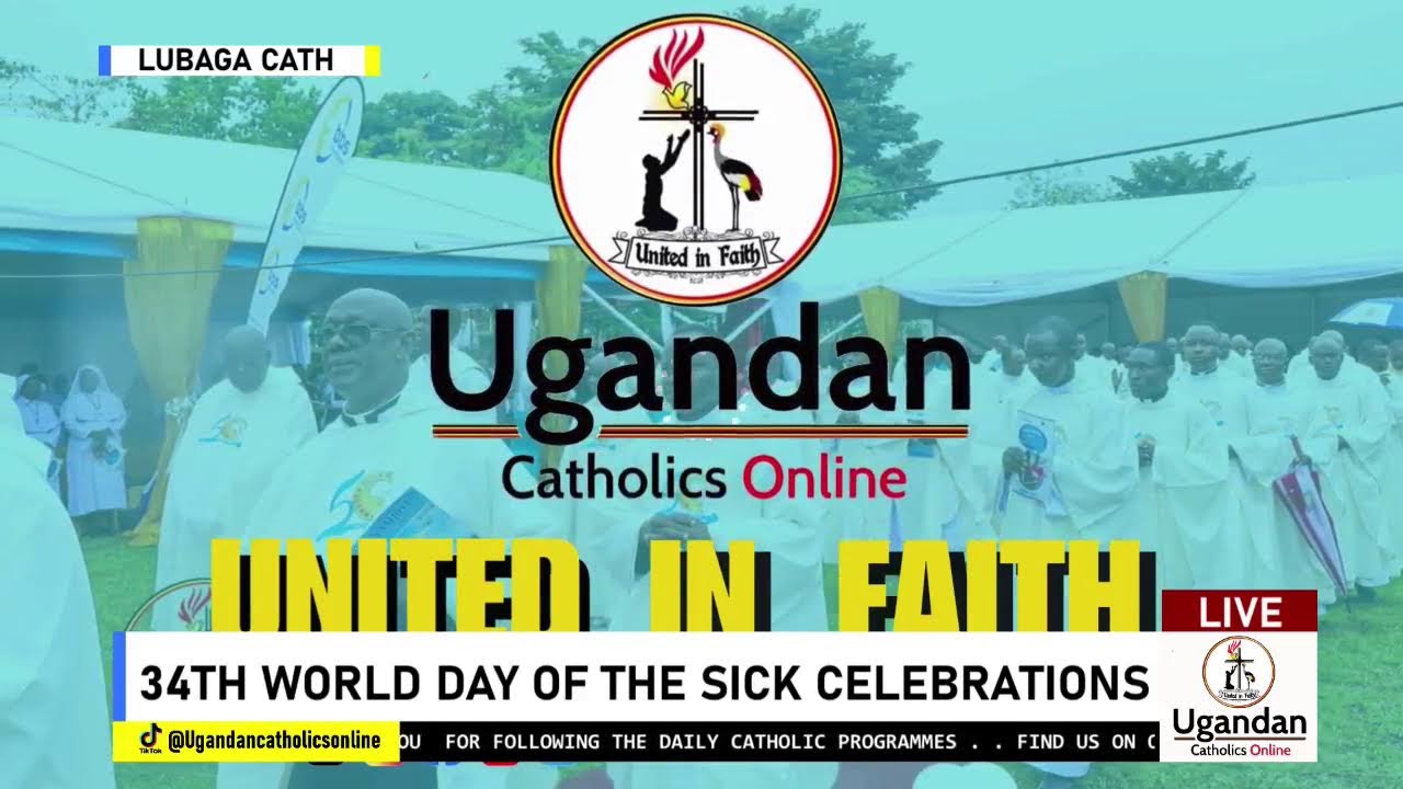 34TH WORLD DAY OF THE SICK CELEBRATIONS  | 15th Feb 2026