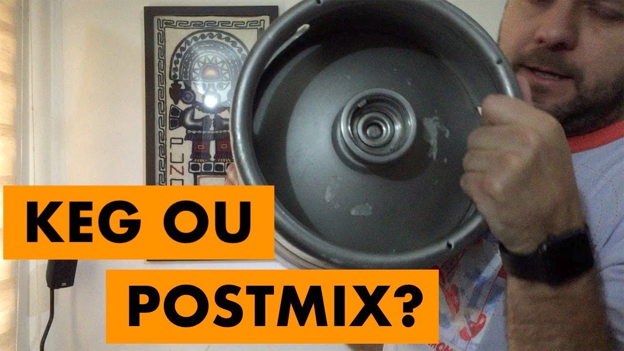 Keg, barril ou postmix? Comparativo Qual é melhor, quais diferenças e qual vale a pena?
