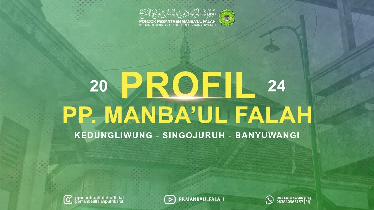 Profil Pondok Pesantren Manba'ul Falah Putra Putri Kedung liwung  Singojuruh Banyuwangi Jawa Timur