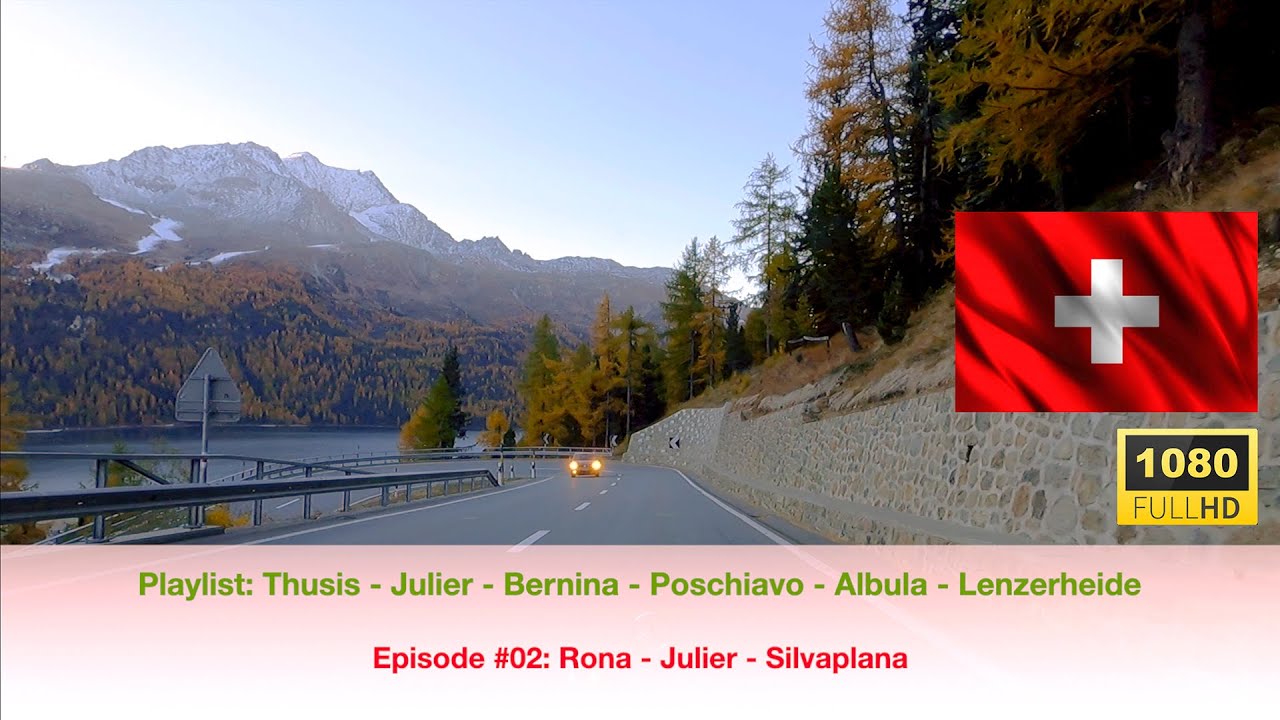 Episode #02, driving Rona - Julier - Silvaplana in HD 1080 #besterstern