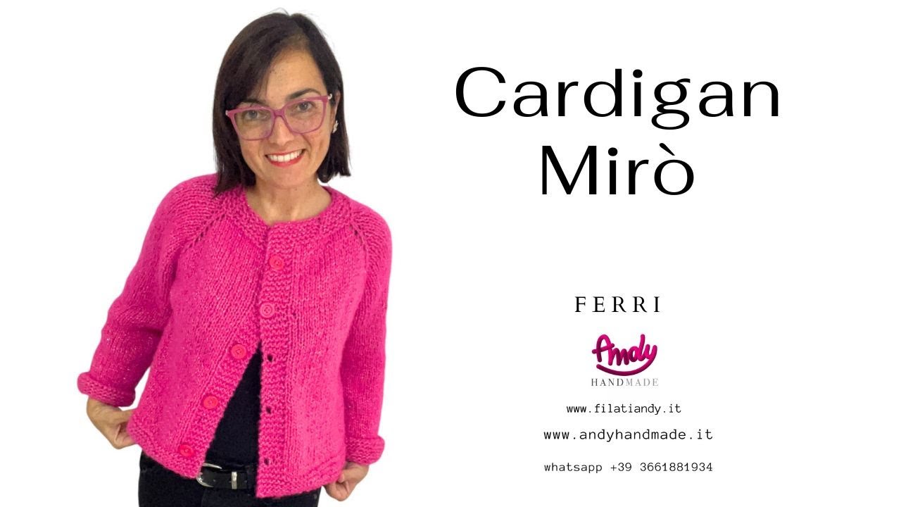 TUTORIAL CARDIGAN MIRò LAVORATO AI FERRI SPIEGATO PASSO PASSO FILATO CASA ARVIER