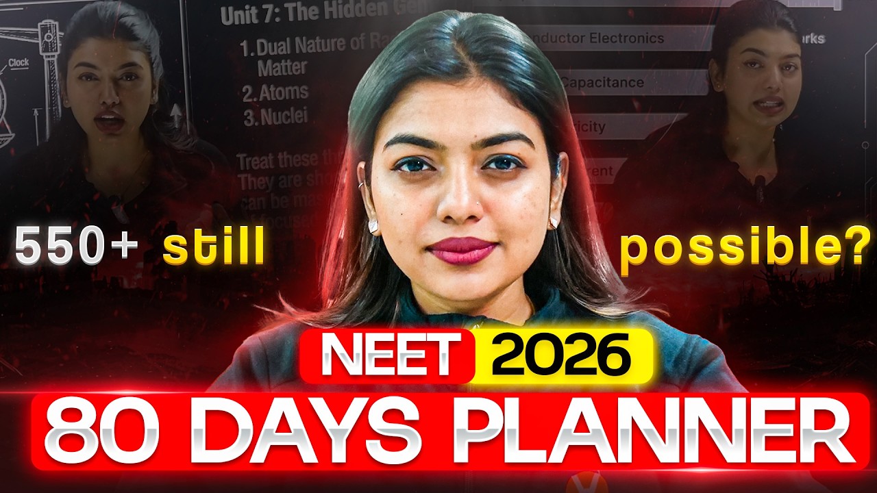 NEET 2026: 80 Days NEET 2026 Routine | What Toppers Are Doing Right Now