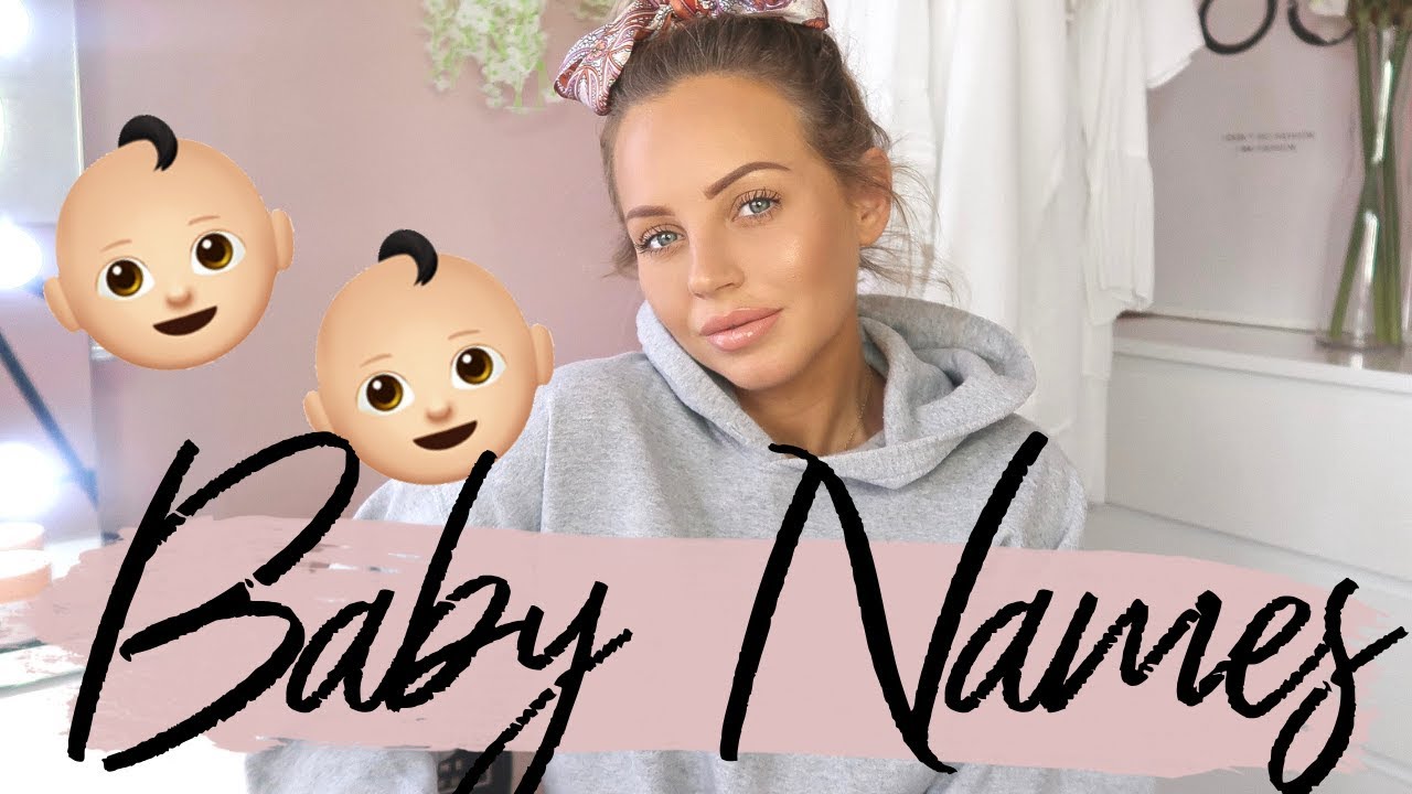 BABY NAMES I LOVE AND MAY BE USING | Lucy Jessica Carter