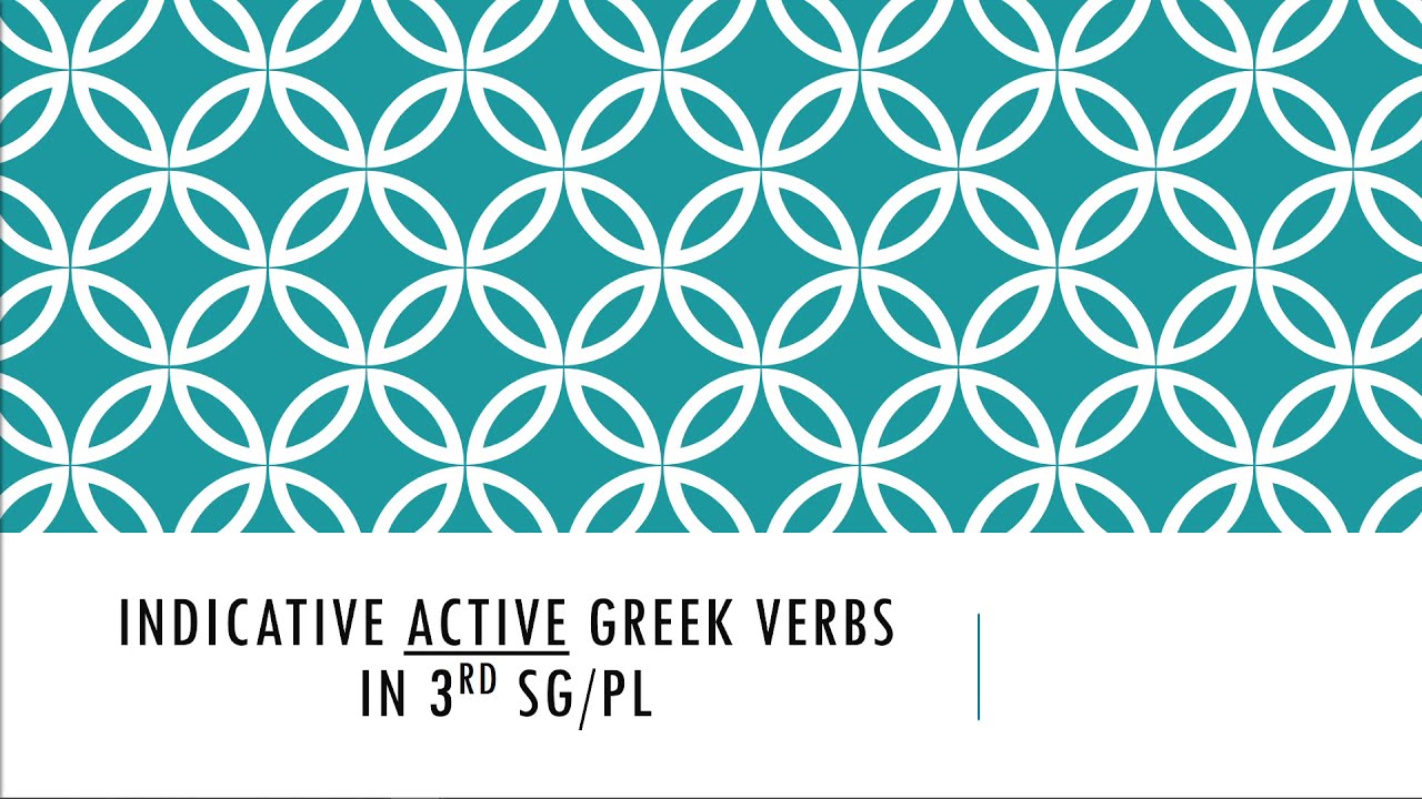 Greek Verb Tenses