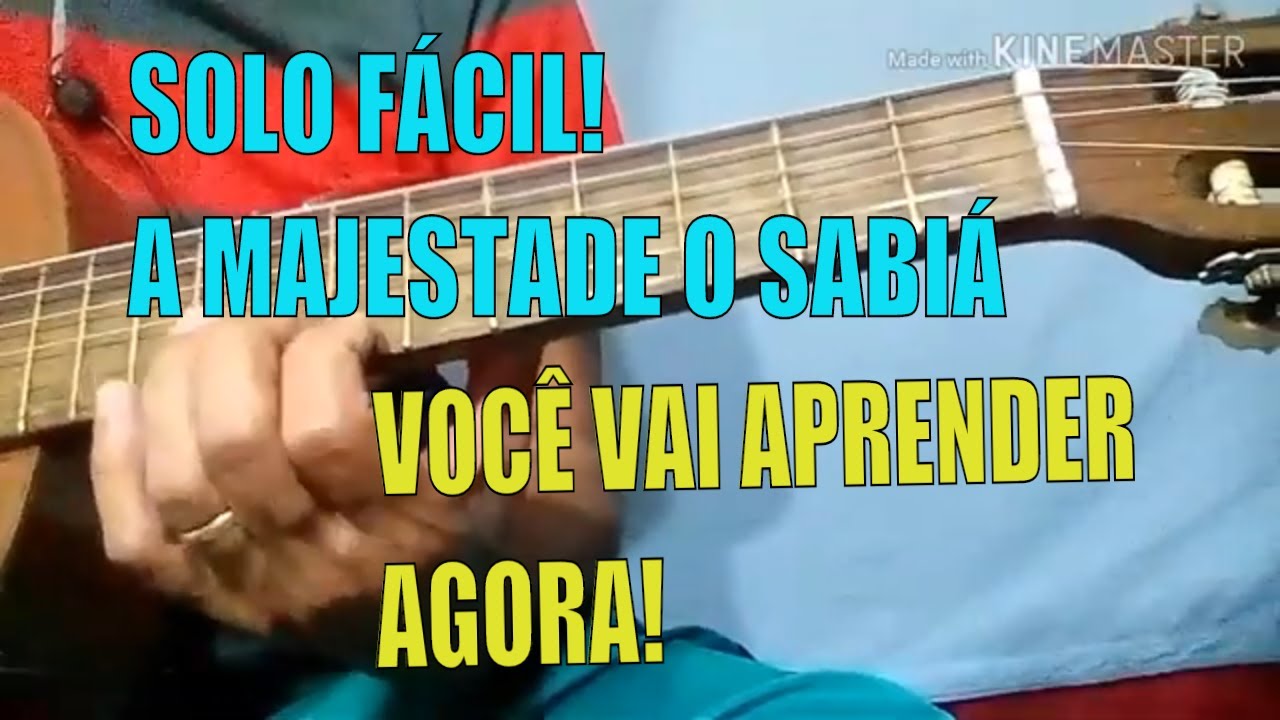 Aula de Violão Para Iniciantes - A Majestade o Sabiá