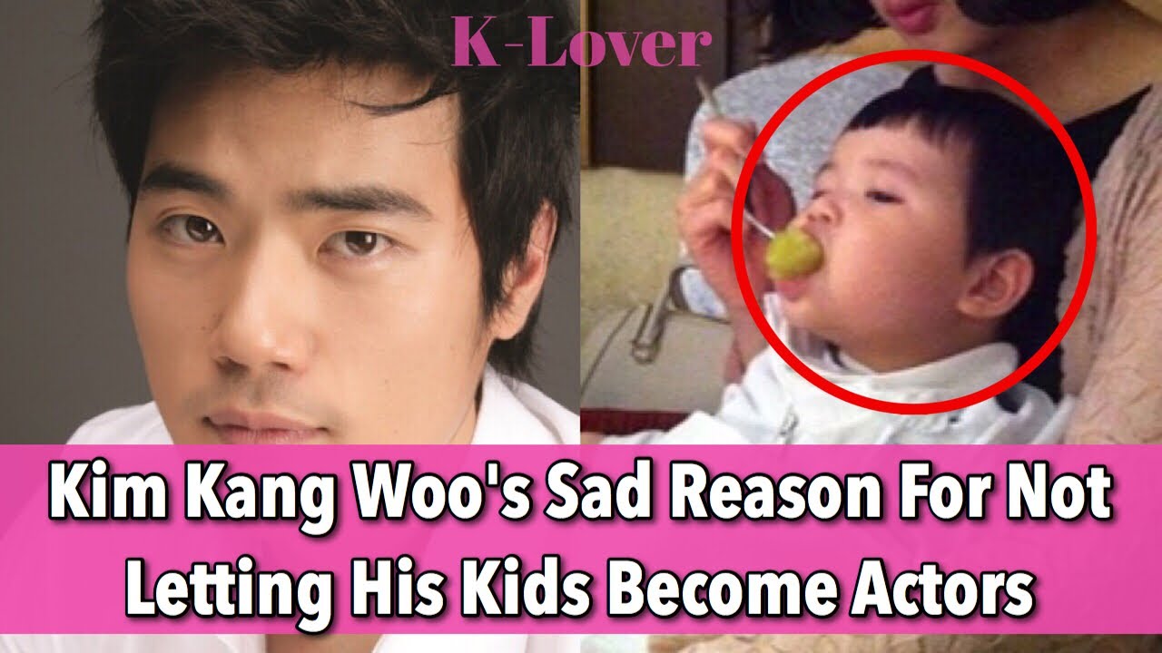 Actor Kim Kang Woo's Sad Reason For Not Letting His Kids Become Actors
