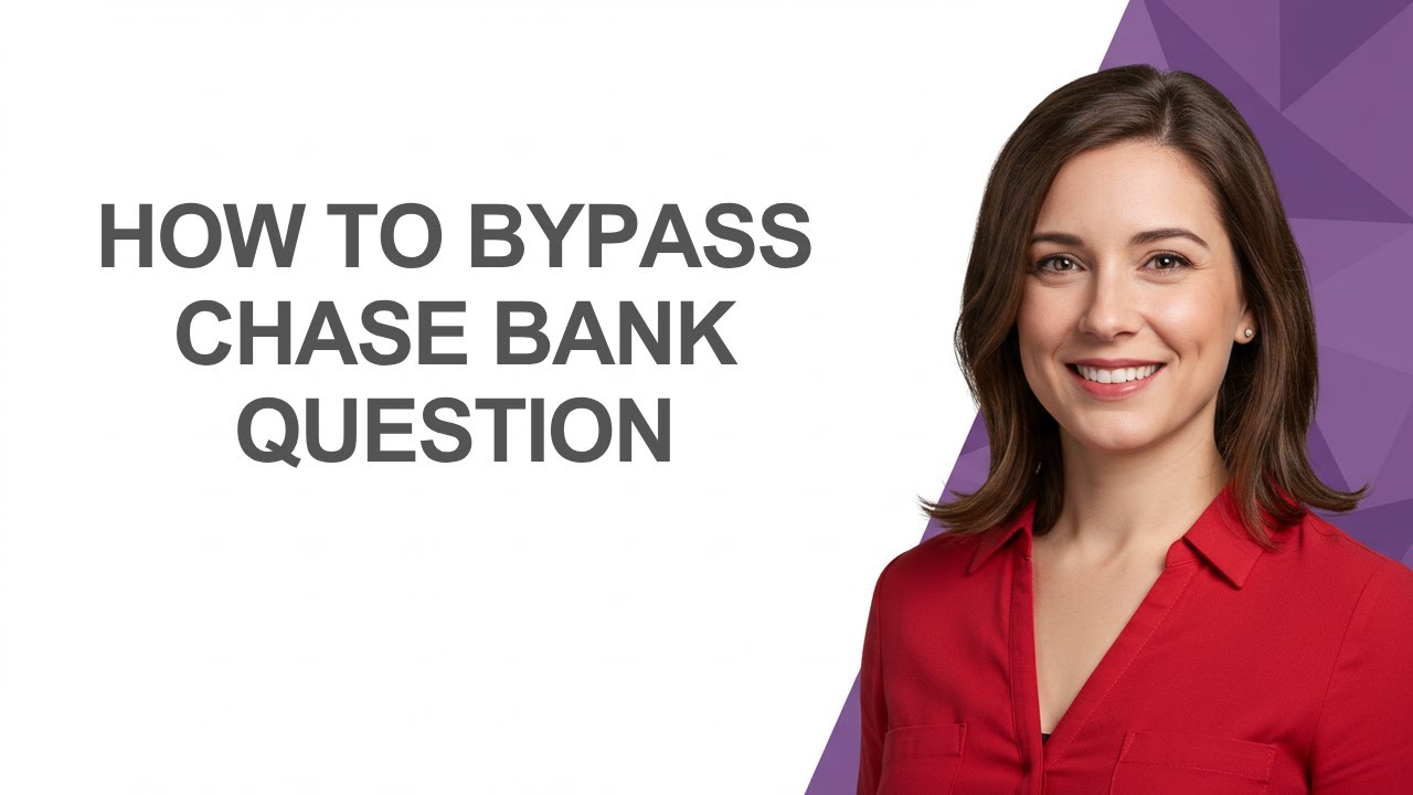 How to Bypass Chase Bank Question - AshleyHowTo