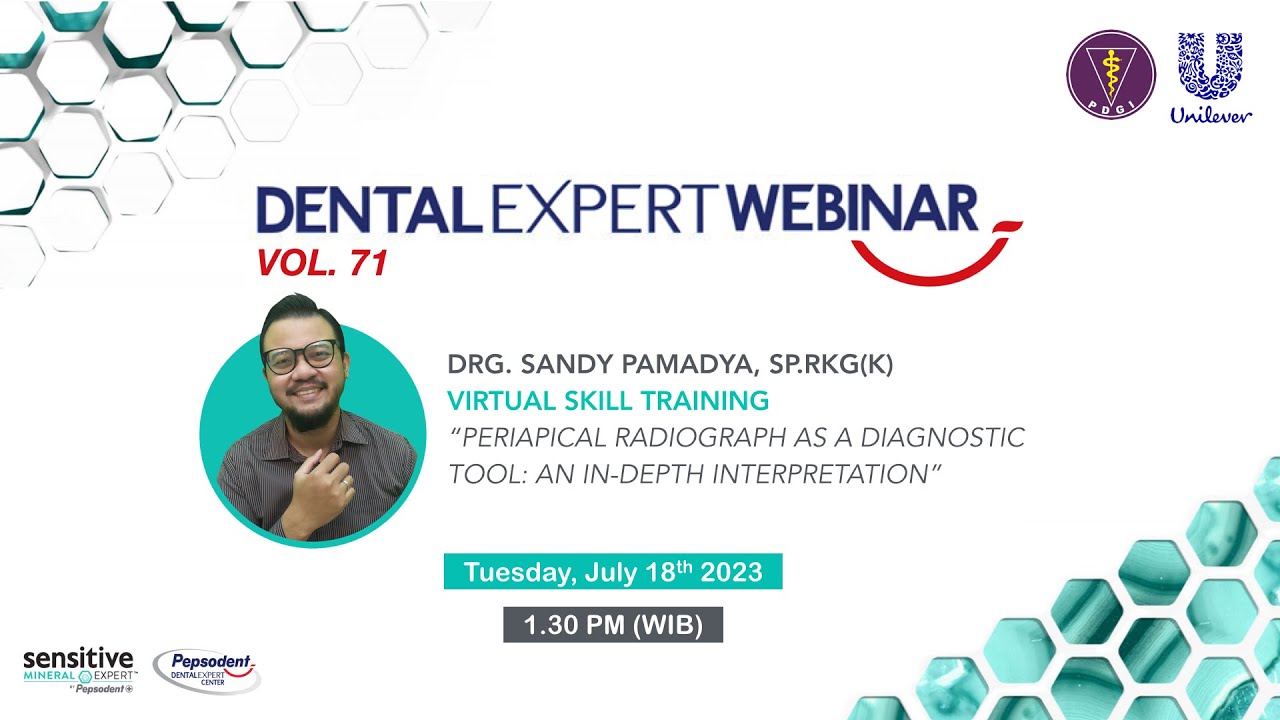 DEW #71 | Periapical radiograph as a diagnostic tool | drg. Sandy Pamadya, Sp.RKG(K)