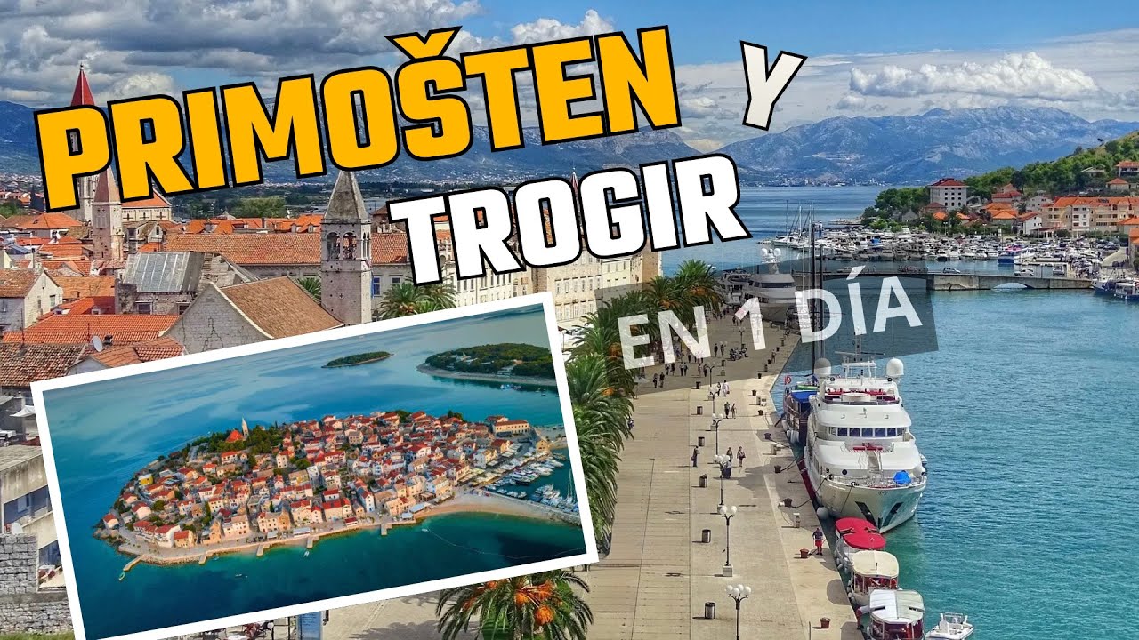 Explorando las calles de Primošten y Trogir. Que lugares conocer en Croacia. 