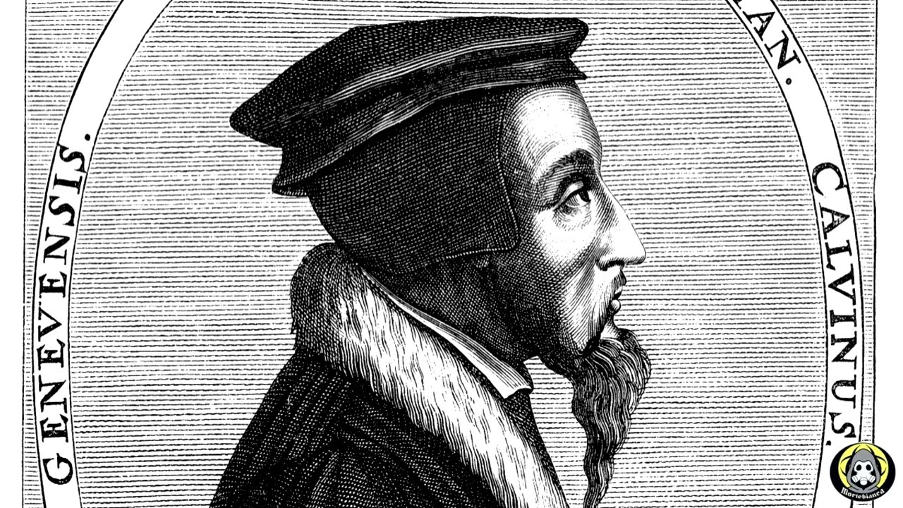 Calvinismo: anti-cristianesimo per eccellenza