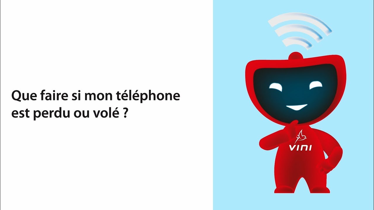Astuce Vini : Que faire si mon t&eacute;l&eacute;phone est perdu ou vol&eacute; ?