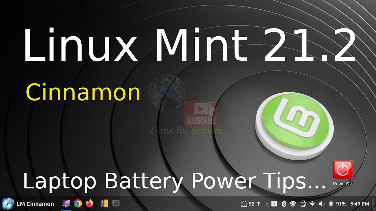 Linux Mint 21.2 - Cinnamon - Laptop Battery Power Tips.