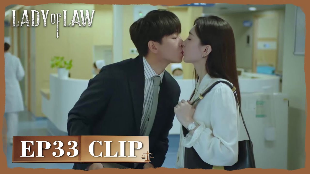 【Lady of Law】EP33 Clip | Xu Jie asked for a kiss making Song Xiu unable to resist | 女士的法则 |ENG SUB