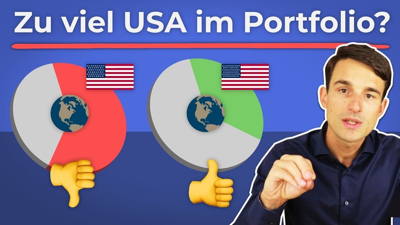 Zu viel USA im Weltportfolio? Klumpenrisiko USA im Portfolio reduzieren | Finanzfluss