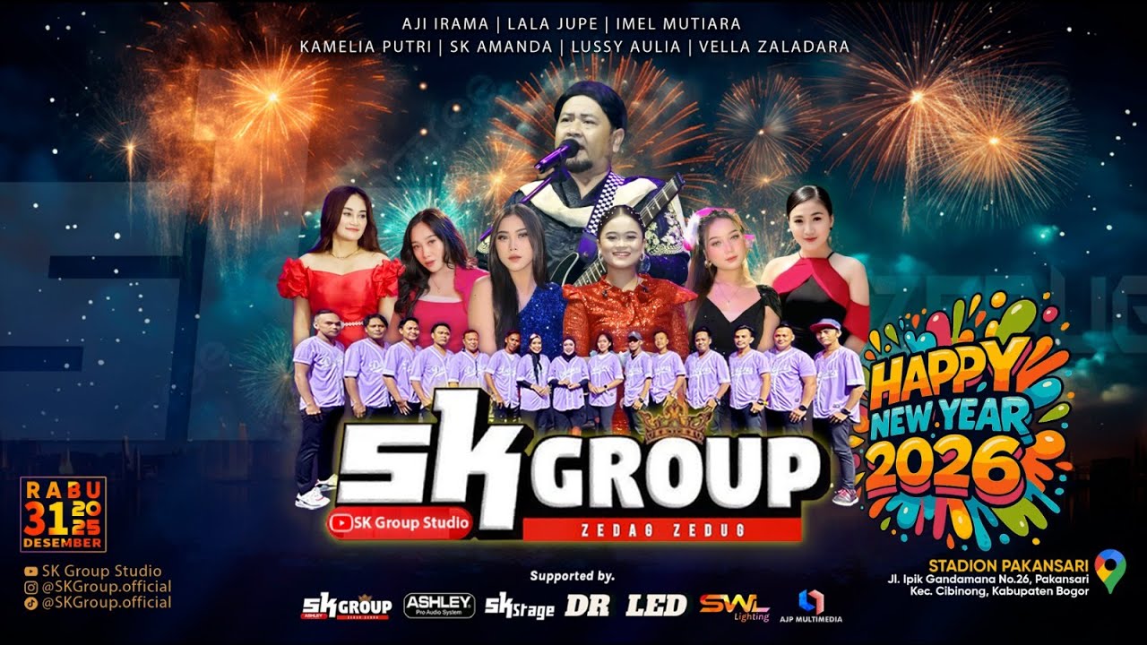 SK Group | MALAM TAHUN BARU 2026 PAKANSARI BOGOR | Rabu, 31 Desember 2025