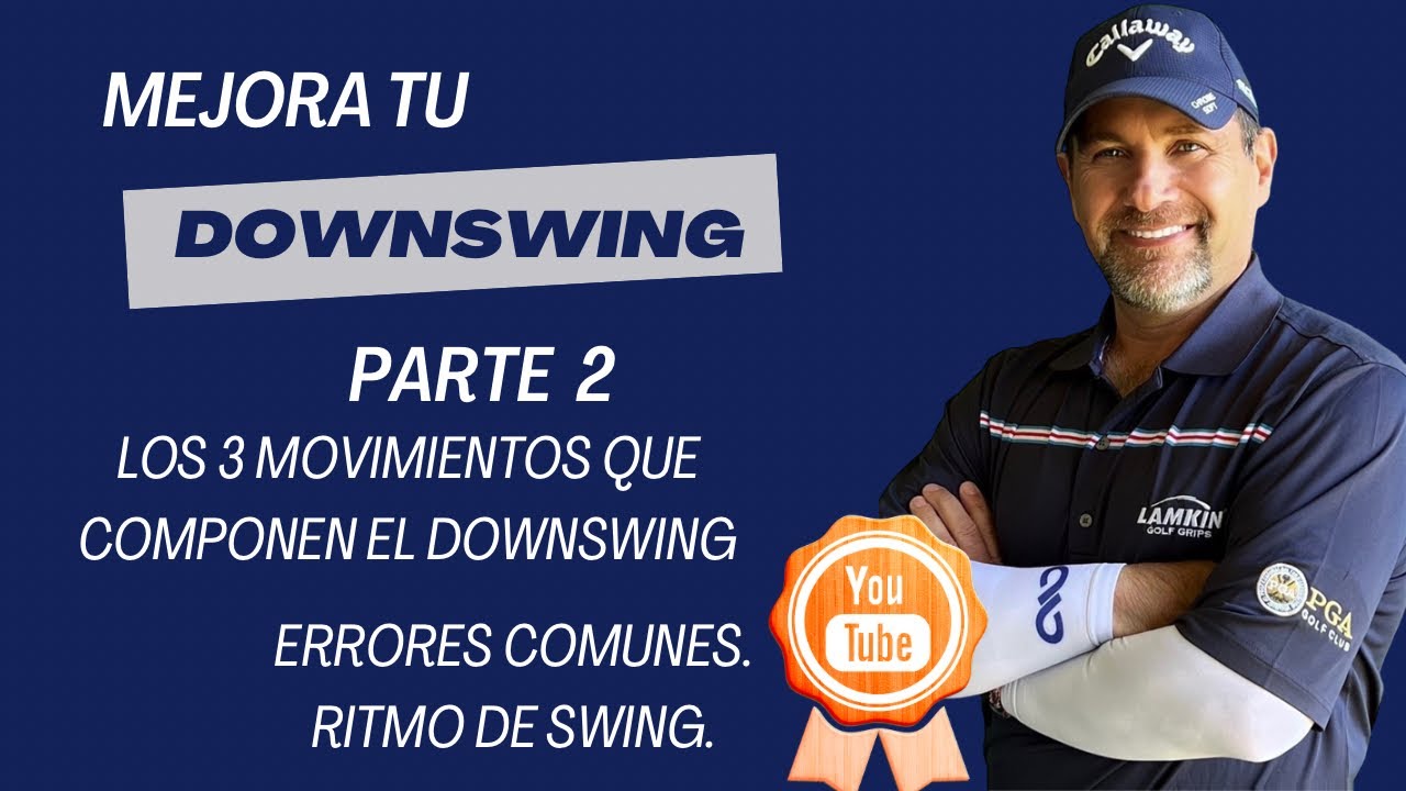El Downswing “Parte 2” Los 3 Componentes para Un comienzo Ideal . Leer Descripción 👇🏼