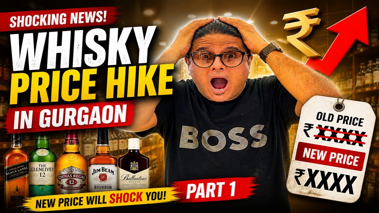 New Whisky Prices in Gurgaon 2026 (Part 1) | City ka theka
