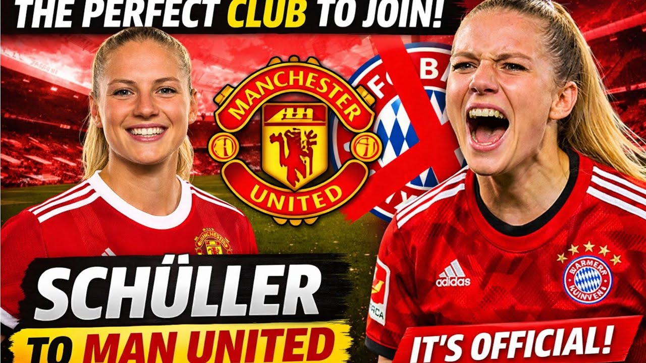 “The Perfect Club to Join” | Lea Schüller Completes Manchester United Move 🔴⚽