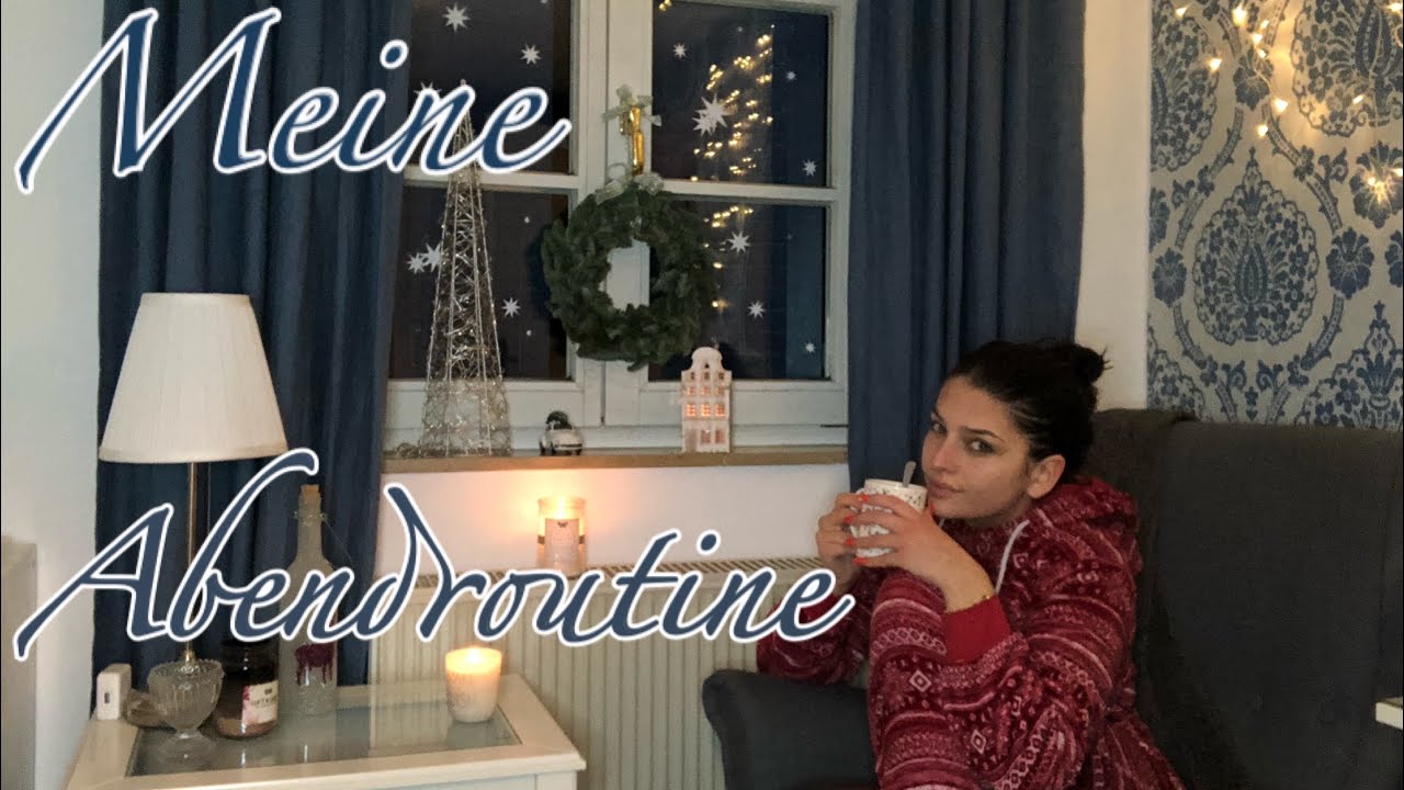 Meine ABENDROUTINE im Winter ❄️
