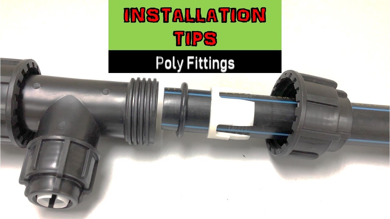 How to install HDPE Pipe with Mechanical Compression Poly Fittings? 怎样安装聚乙烯PE水管与压缩密封配件？