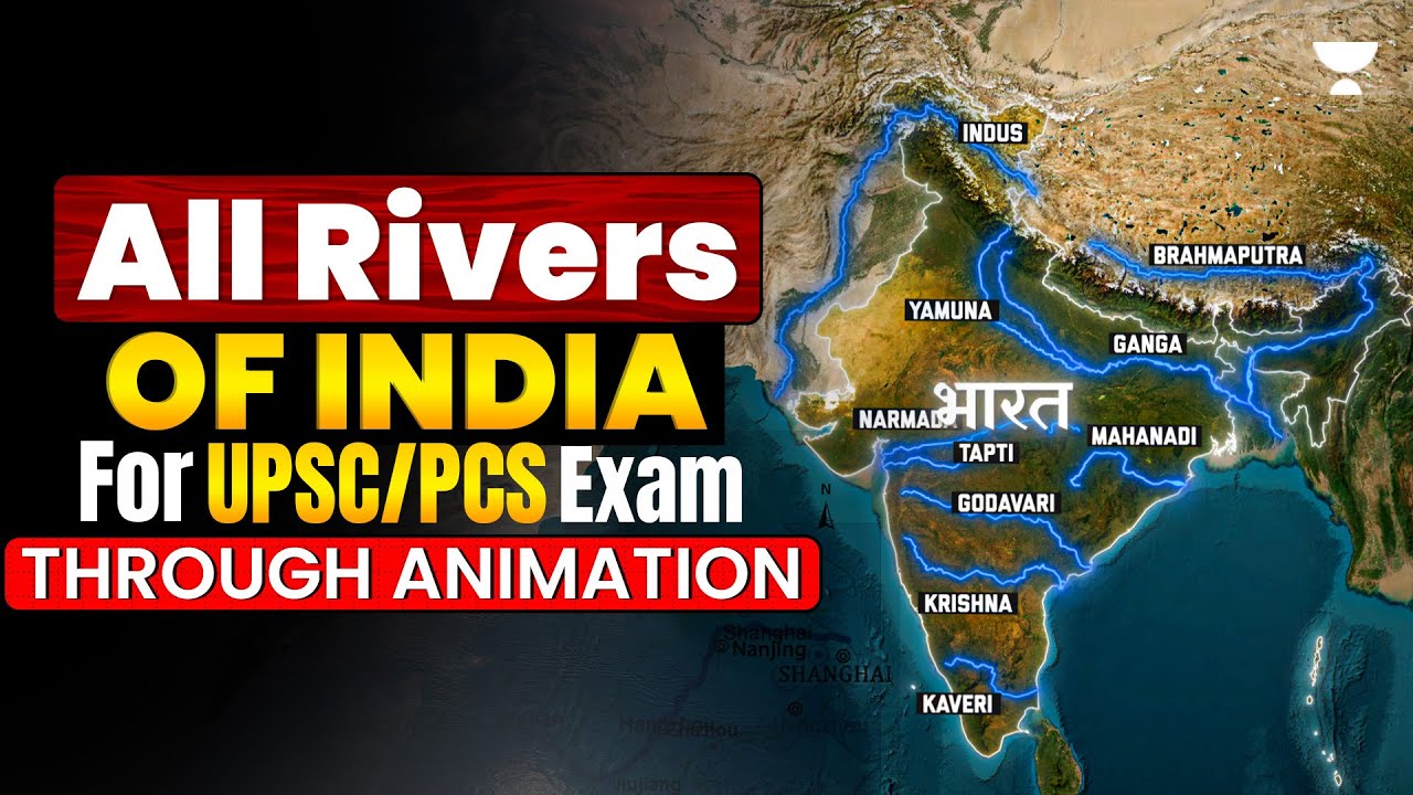 All Rivers of India through Animation in One Video | UPSC/SSC Exams | Unacademy