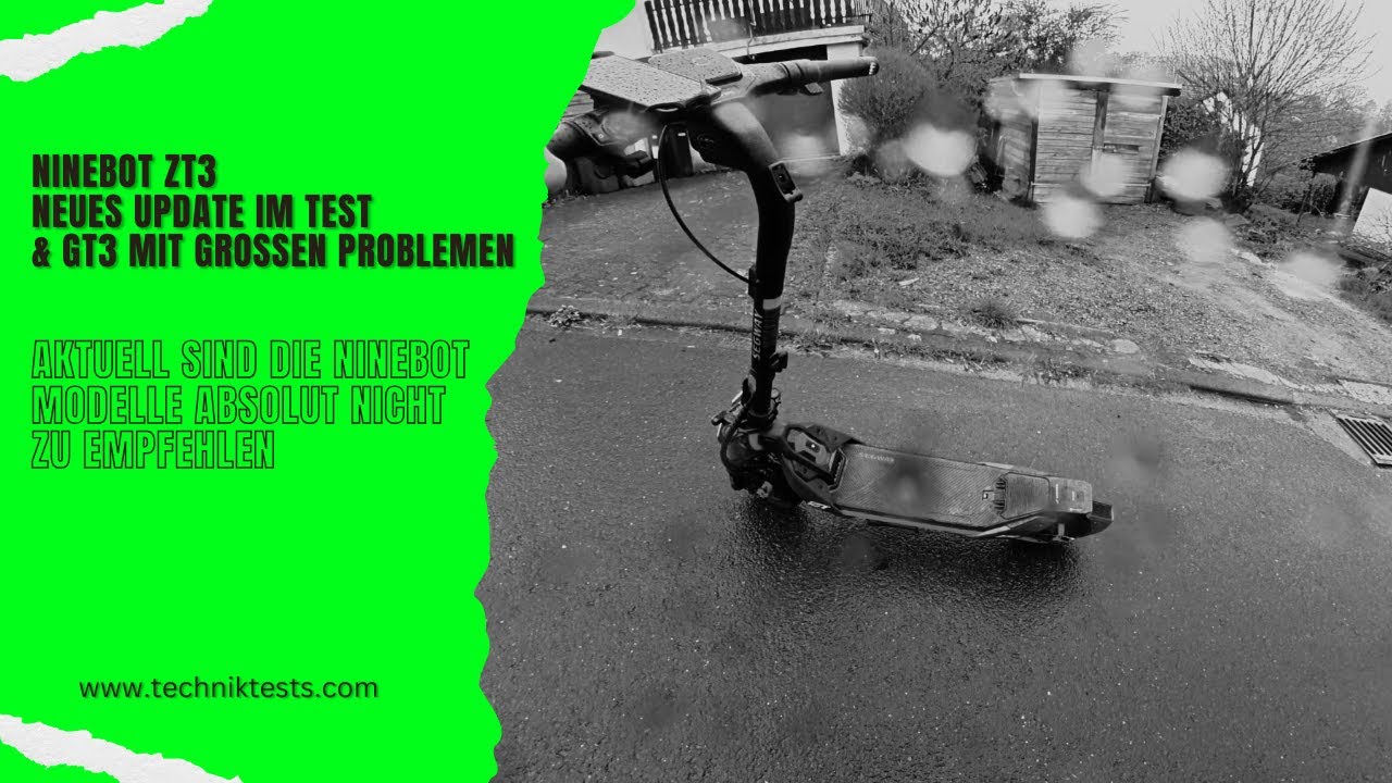 Ninebot ZT3 & GT3 mit massiven Problemen - das neue Update im Test... ein Trauerspiel
