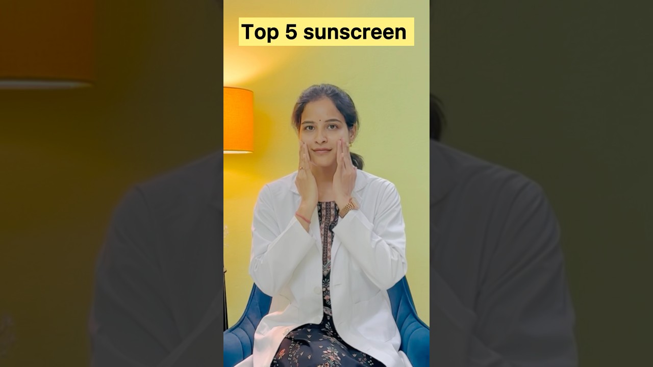 Top 5 sunscreen 🧴♥️