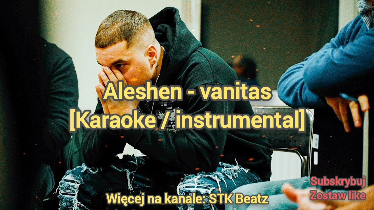 Aleshen - Vanitas [KARAOKE/INSTRUMENTAL]