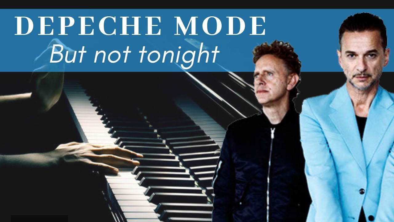 Depeche Mode - But Not Tonight (piano cover by Pibyal)