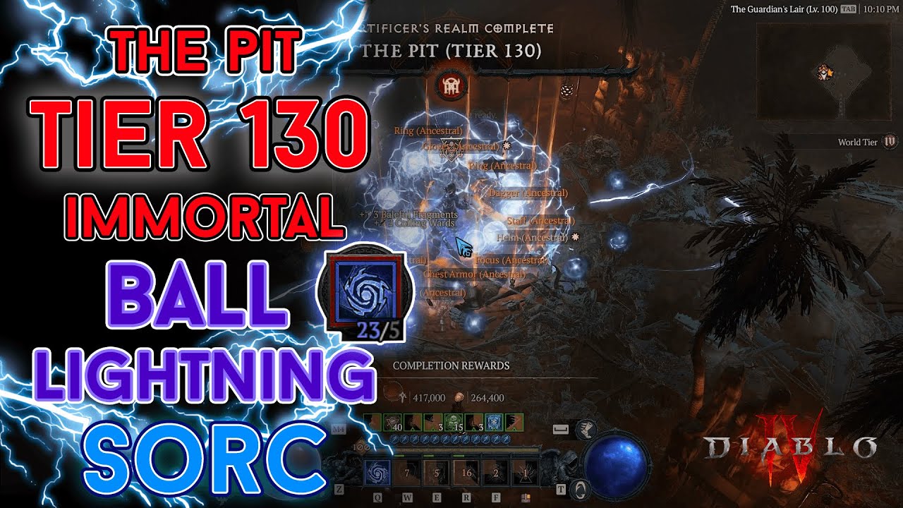Diablo 4 - The Pit Tier 130 Immortal Ball Lightning Sorcerer Clear [Season 4]