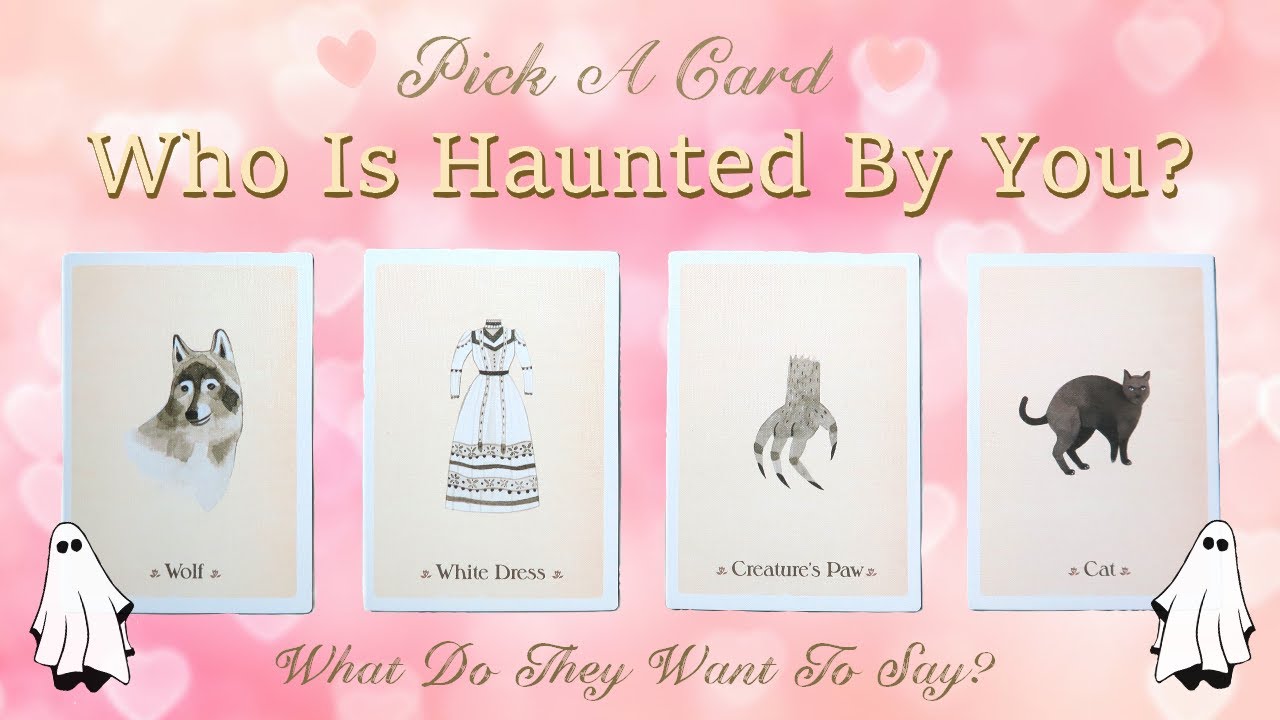 Who Is Haunted By You? 👻💞 Why Do They Miss You? 🤔 Pick A Card *timeless*