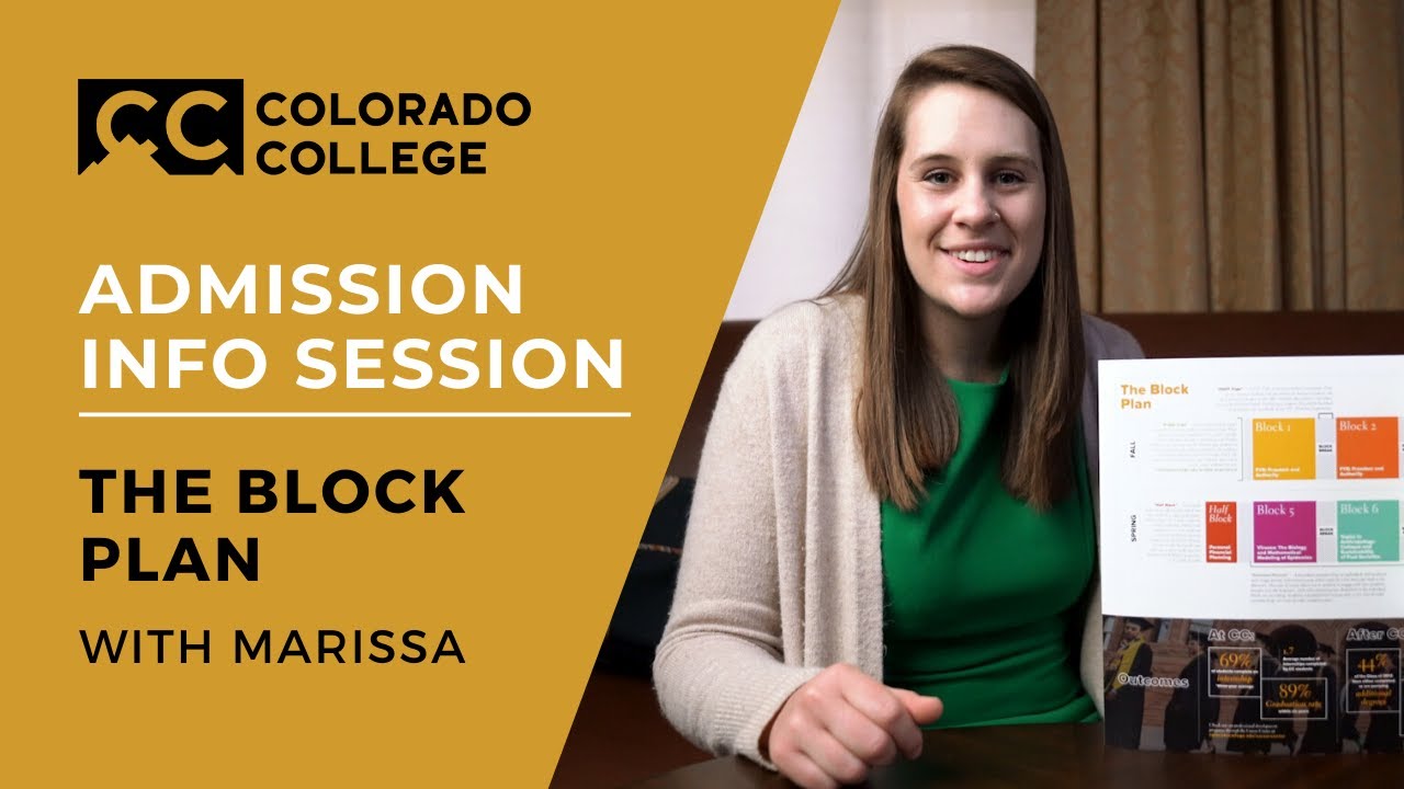 The Block Plan – Colorado College Admission Info Session (Part 2/4)