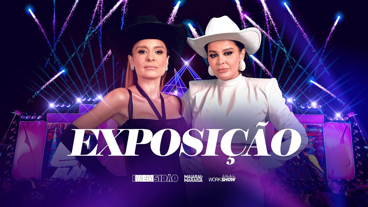 Maiara & Maraisa - Exposi&ccedil;&atilde;o | iMEMsid&atilde;o