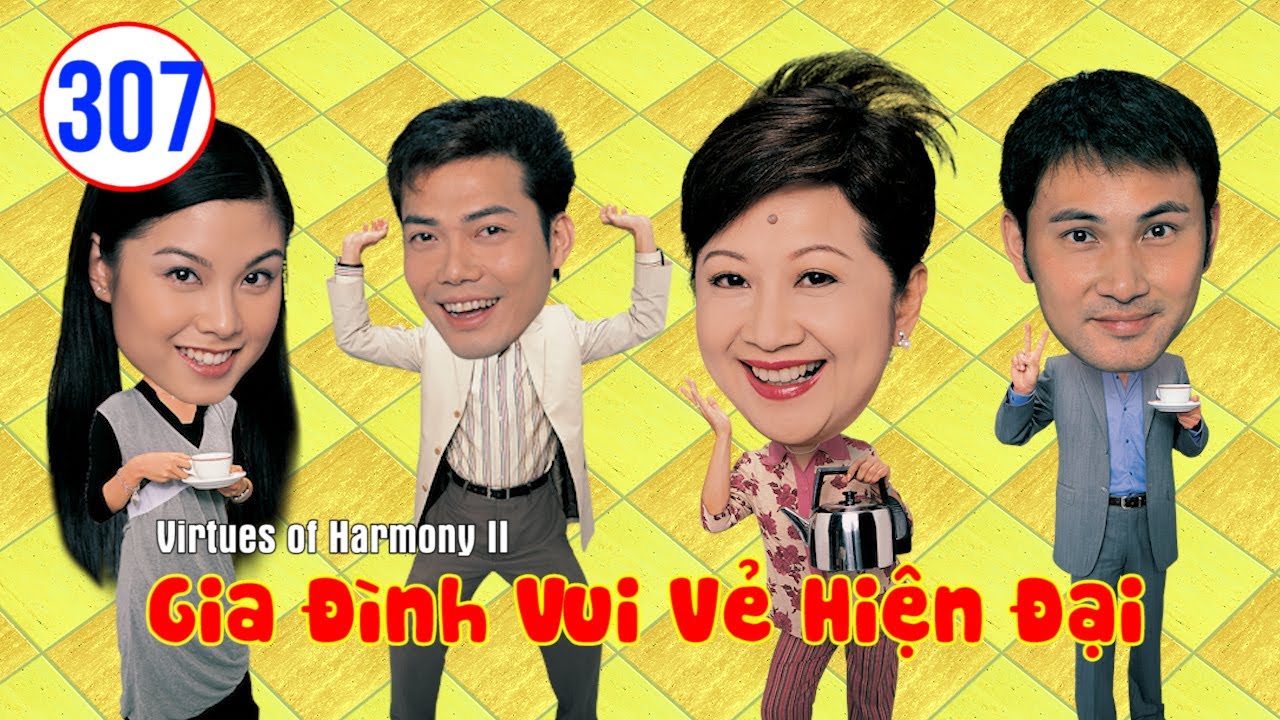 Gia Đình Vui Vẻ Hiện Đại  tập 307 | Tiết Gia Yến, Lâm Văn Long, Liêu Bích Nhi, Lưu Đan | TVB 2004