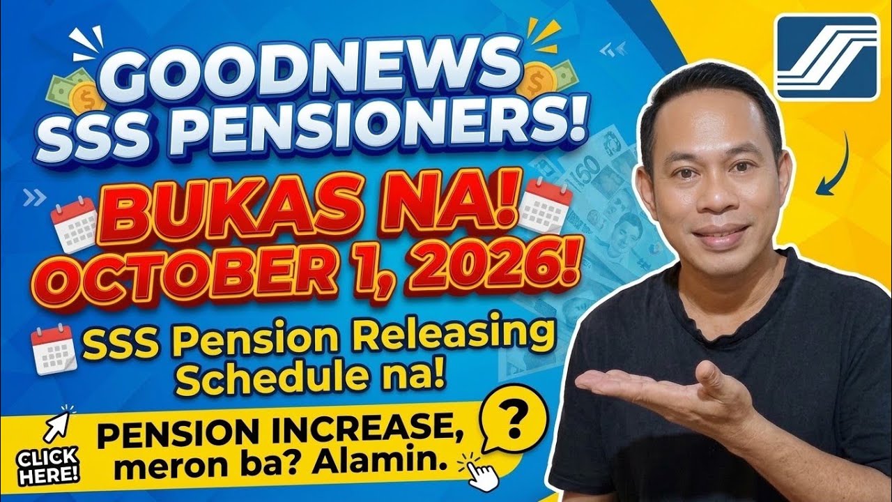 ✅️WOW SSS PENSIONERS! BUKAS NA, OCTOBER 1, 2026! PENSION RELEASING NA! MERON BA PENSION INCREASE?