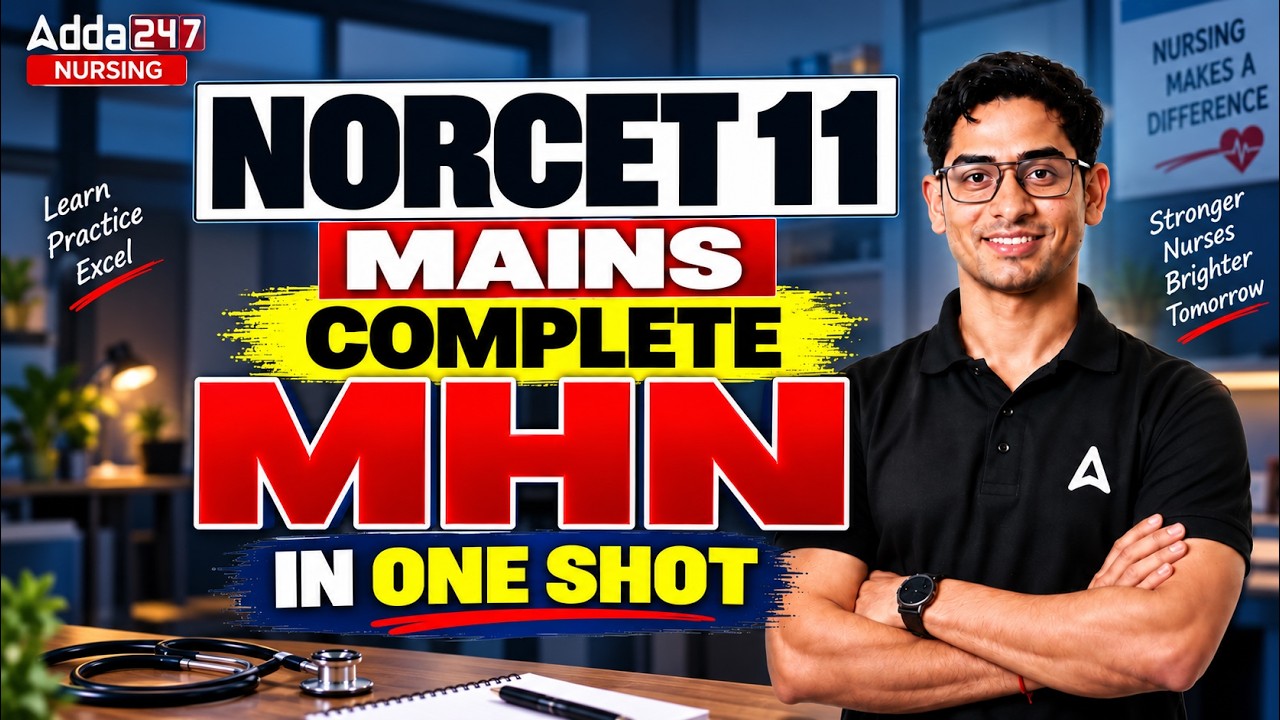 NORCET 11 Mains | Complete MHN One Shot Revision | Nursing Officer Exam 2026