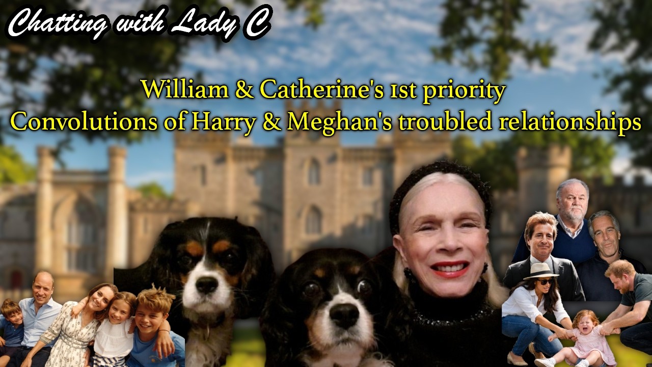 William & Catherine's 1st priority - convolutions of Harry & Meghan's troubled relationships